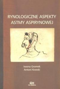 Rynologiczne aspekty astmy aspirynowej - 2825671289