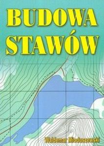 Budowa stawów