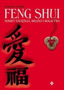 Feng Shui sekret szczcia mioci i bogactwa - 2825671449