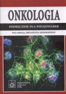 Onkologia Podrcznik dla pielgniarek