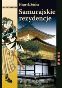 Samurajskie rezydencje - 2825671940