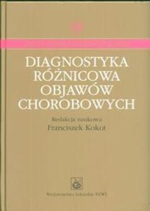 Diagnostyka rnicowa objaww chorobowych - 2825671945