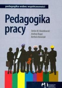 Pedagogika pracy - 2825671980