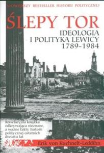 lepy tor Ideologia i polityka lewicy 1789-1984 - 2825671993