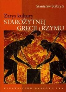 Zarys kultury Staroytnej Grecji i Rzymu - 2825672093