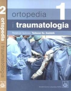 Ortopedia i traumatologia Tom 1 - 2 - 2825672230
