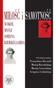 Mio i samotno. Wok myli S?rena Kierkegaarda - 2825672251