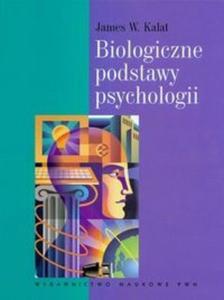 Biologiczne podstawy psychologii - 2825672252