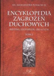 Encyklopedia Zagroe Duchowych t. 2 - 2825672446