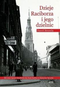 Dzieje Raciborza i jego dzielnic - 2825672471