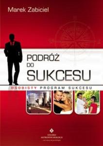 Podr do sukcesu osobisty program sukcesu - 2825672475