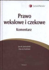 Prawo wekslowe i czekowe Komentarz - 2825672578