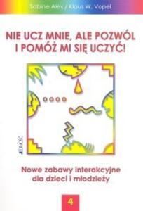 Nie ucz mnie ale pozwl i pom mi si uczy 4 - 2825672804