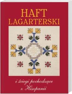 Haft Lagarterski i ciegi pochodzce z Hiszpanii - 2825672867