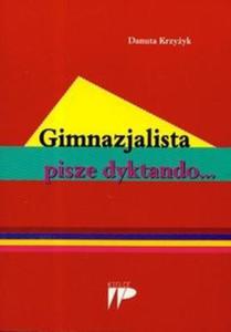 Gimnazjalista pisze dyktando - 2825673137