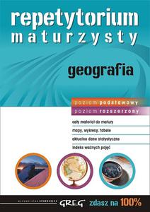 Repetytorium maturzysty geografia poziom podstawowy i rozszerzony - 2825647629