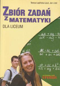 Zbir zada z matematyki dla liceum. - 2825647649