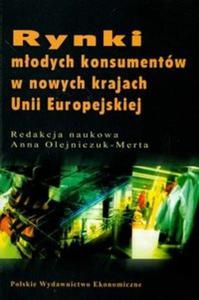 Rynki modych konsumentw w nowych krajach Unii Europejskiej - 2825673529