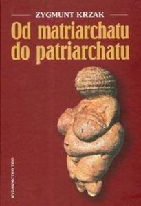 Od matriarchatu do patriatchatu - 2825673630