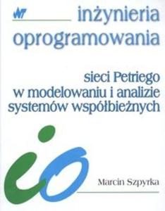 Sieci Petriego w modelowaniu i analizie systemw wspbienych - 2825673835