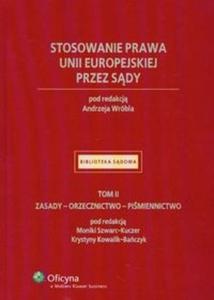 Stosowanie prawa Unii Europejskiej przez sdy t. 2