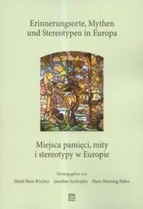 Miejsca pamici Mity i stereotypy w Europie - 2825674161