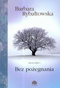 Bez poegnania 1 - 2825674270