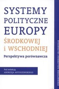 Systemy polityczne Europy rodkowej i Wschodniej - 2825674333