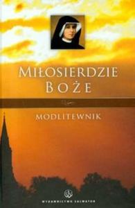 Miosierdzie boe Modlitewnik