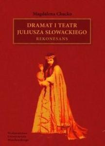 Dramat i teatr Juliusza Sowackiego Rekonesans - 2825674380