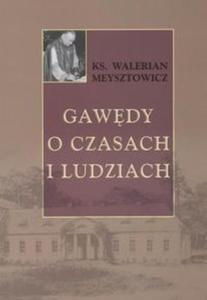 Gawdy o czasach i ludziach - 2825674421