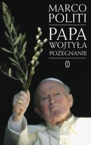 Papa Wojtya Poegnanie - 2825674495