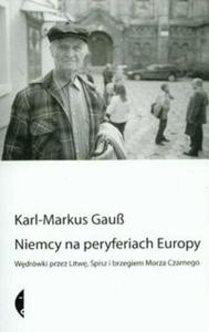 Niemcy na peryferiach Europy