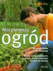 Mój pierwszy ogród