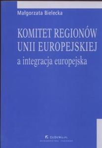 Komitet regionw Unii Europejskiej a integracja europejska - 2825675479