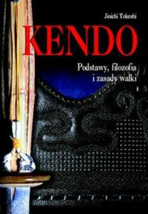 KENDO PODSTAWY FILOZOFIA I ZASADY W DIAMOND 978-83-89-332-33-2 - 2825676175