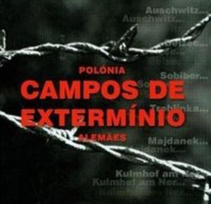 Polonia Campos de exterminio alemaes - 2825676604