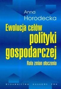 Ewolucja celw polityki gospodarczej - 2825676667