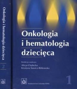 Onkologia i hematologia dziecica tom 1-2 - 2825676695