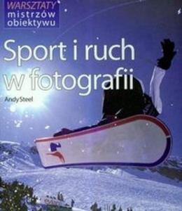 Sport i ruch w fotografii - 2825676785