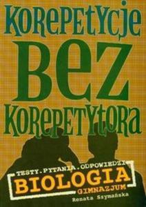 Korepetycje bez korepetytora Biologia gimnazjum - 2825676830