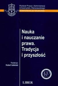 Nauka i nauczanie prawa Tradycja i przyszo - 2825676894