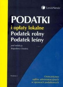 Podatki i opaty lokalne. Podatek rolny. Podatek leny - 2825676995