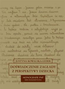 Dowiadczenie zagady z perspektywy dziecka w polskiej literaturze dokumentu osobistego