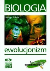 Trening przed matur Biologia Ewolucjonizm - 2825677084