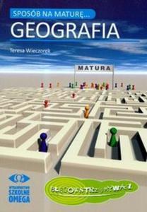 Sposb na matur Geografia - 2825677086