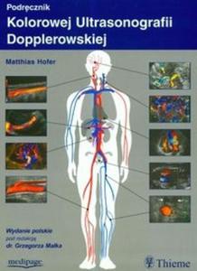 Podrcznik kolorowej ultrasonografii dopplerowskiej - 2825677210