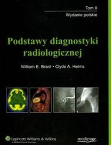 Podstawy diagnostyki radiologicznej t.2 - 2825677215