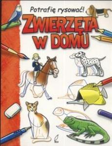 Zwierzta w domu Potrafi rysowa - 2825677298