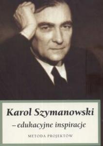 Karol Szymanowski edukacyjne inspiracje - 2825677402